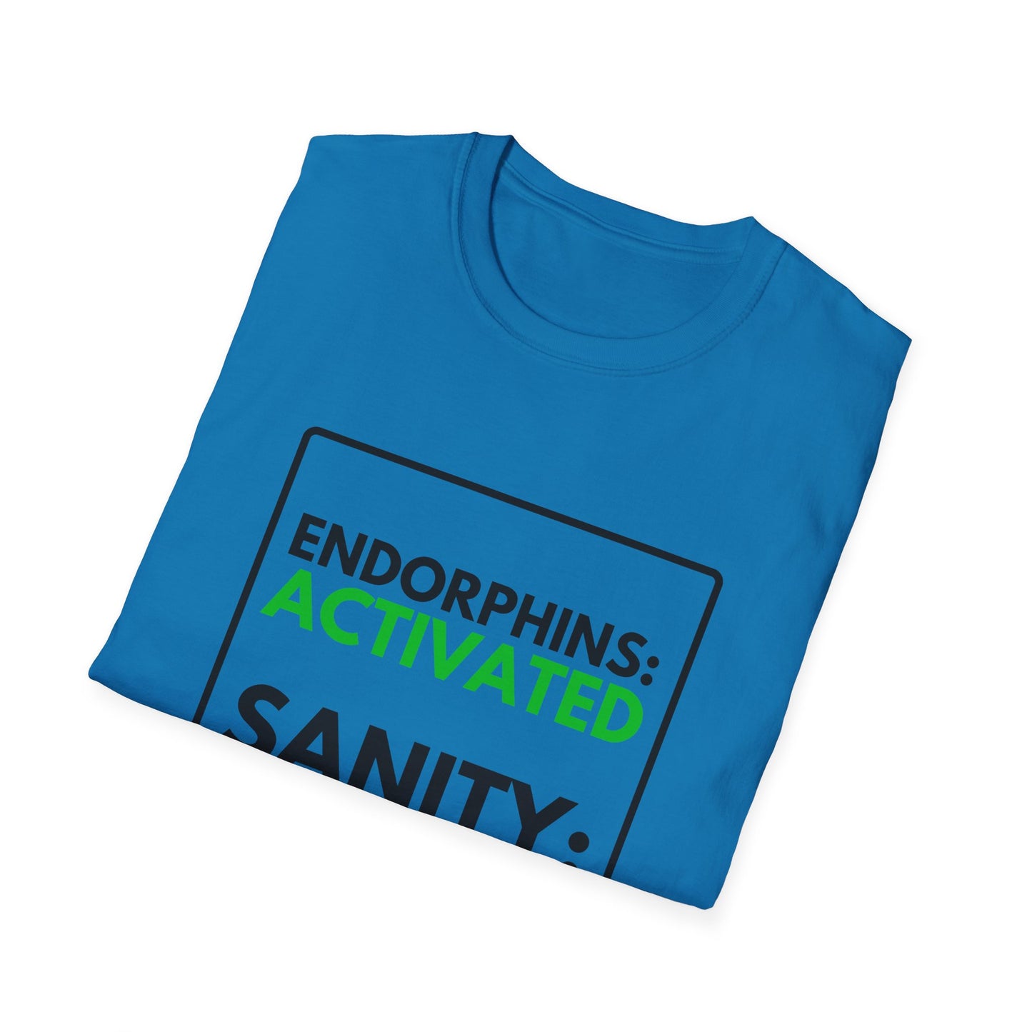 PENDING SANITY T-Shirt