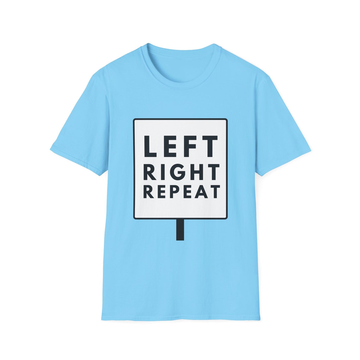 LEFT RIGHT REPEAT T-Shirt