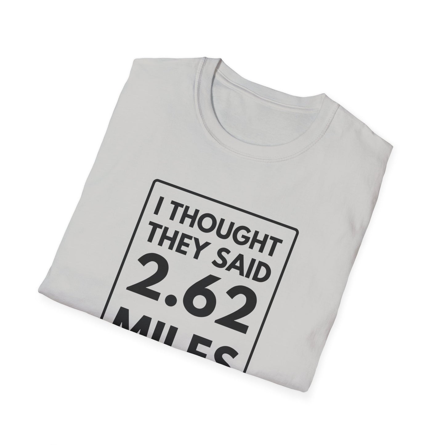 2.62 MILES T-Shirt