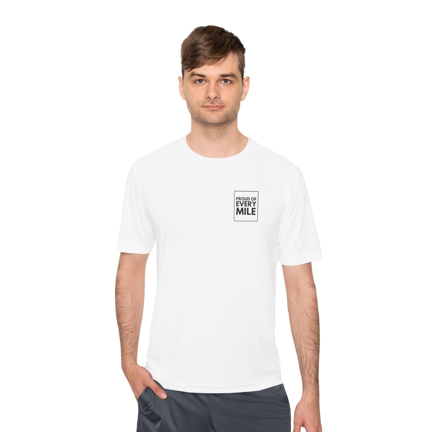 PROUD OF EVERY MILE *Premium Athletic T-Shirt