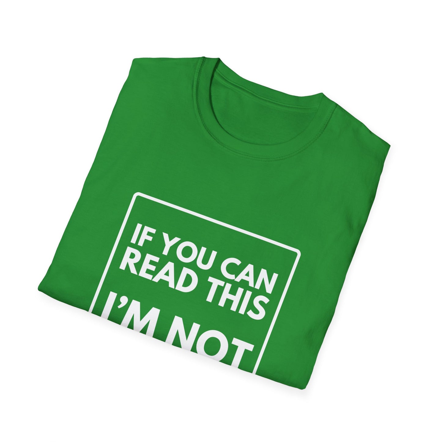 I'M NOT LAST T-Shirt