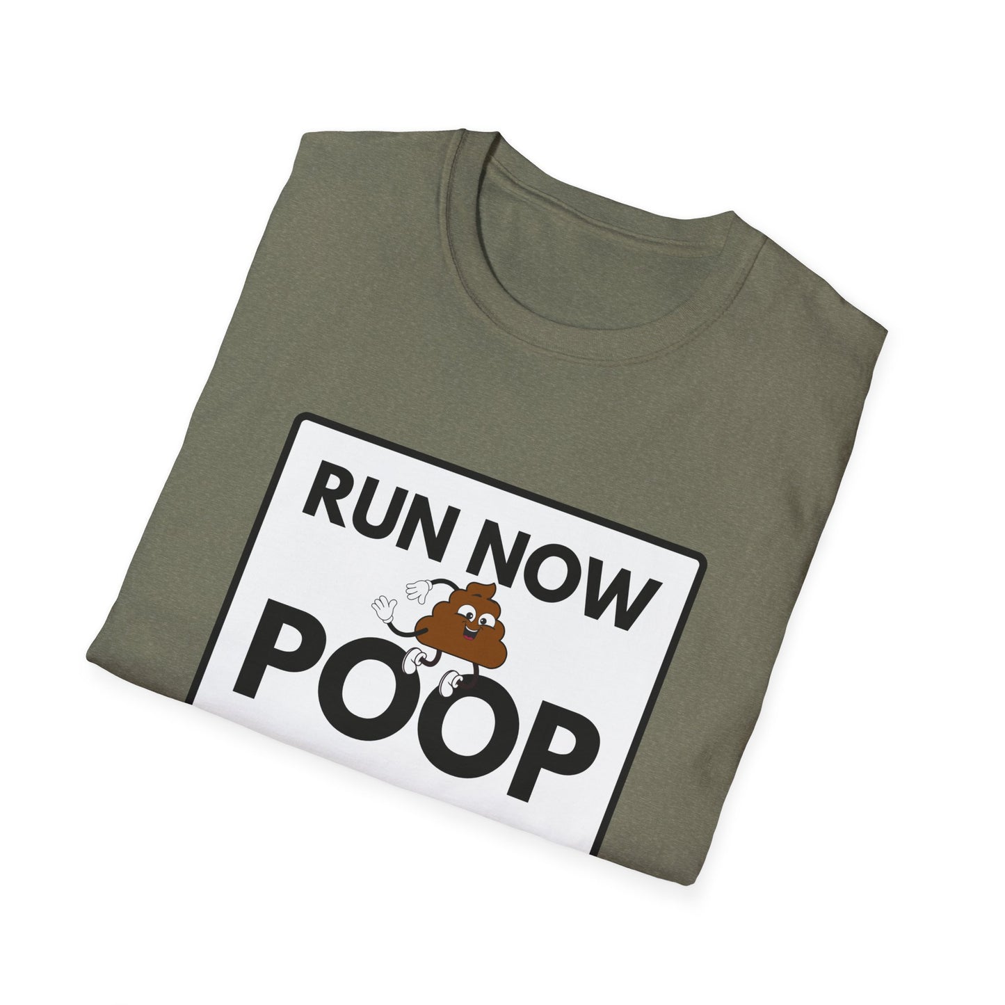 POOP LATER T-Shirt