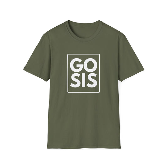 GO SIS T-Shirt