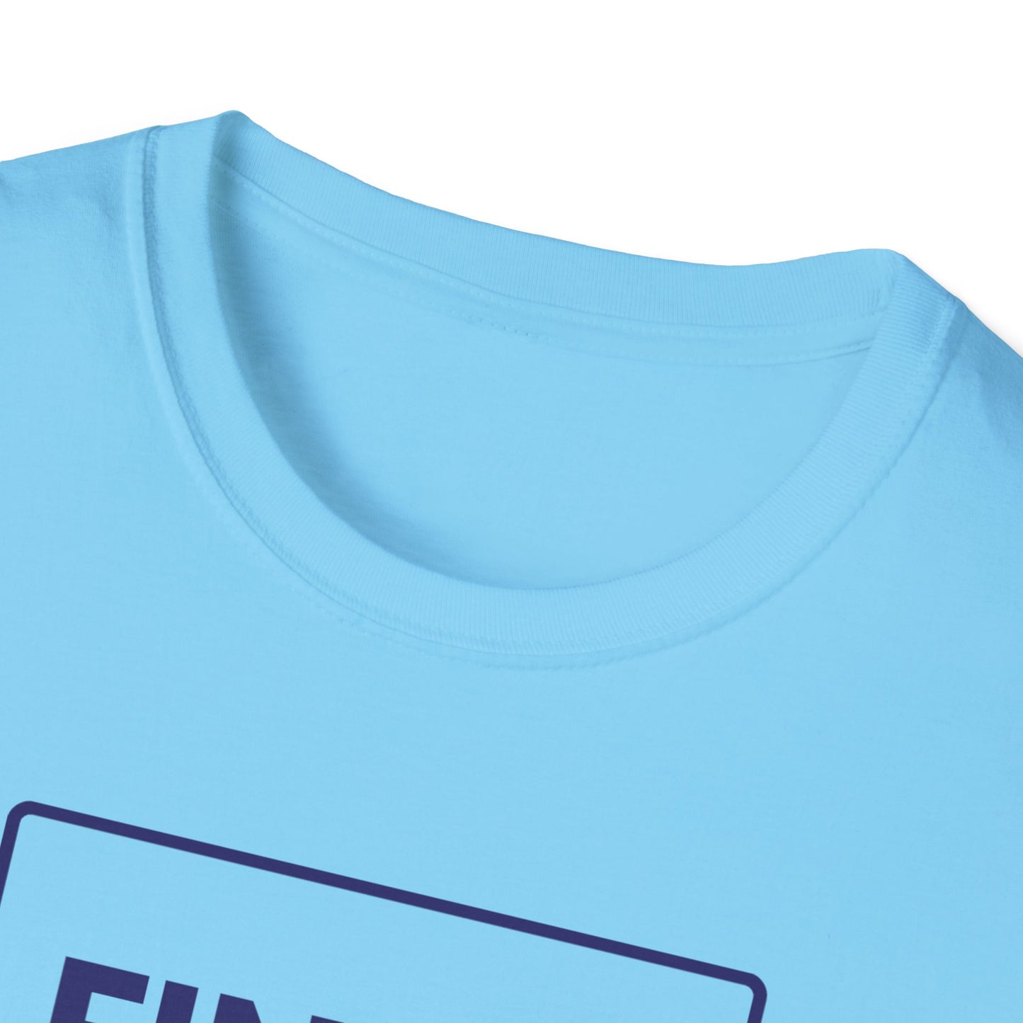 FINISH LINES LOOK GOOD T-Shirt