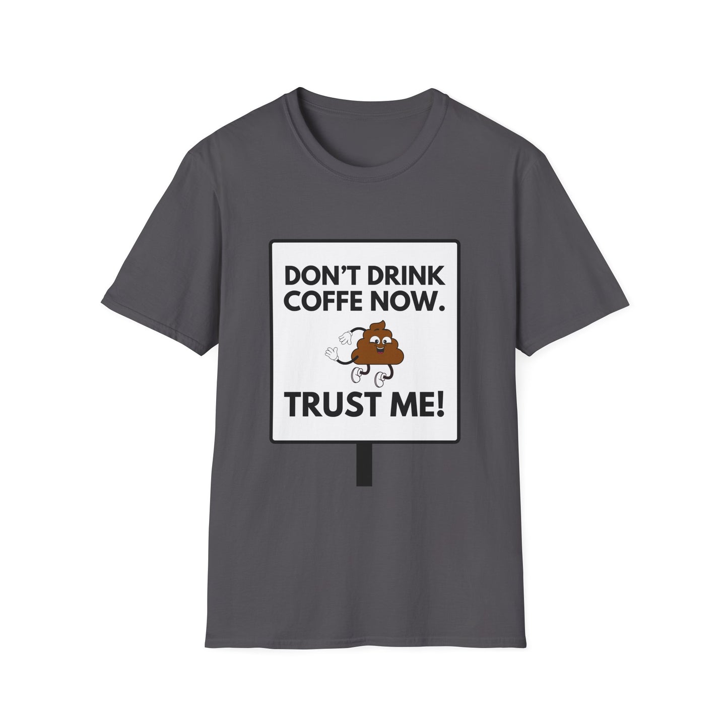NO COFFE NOW T-Shirt