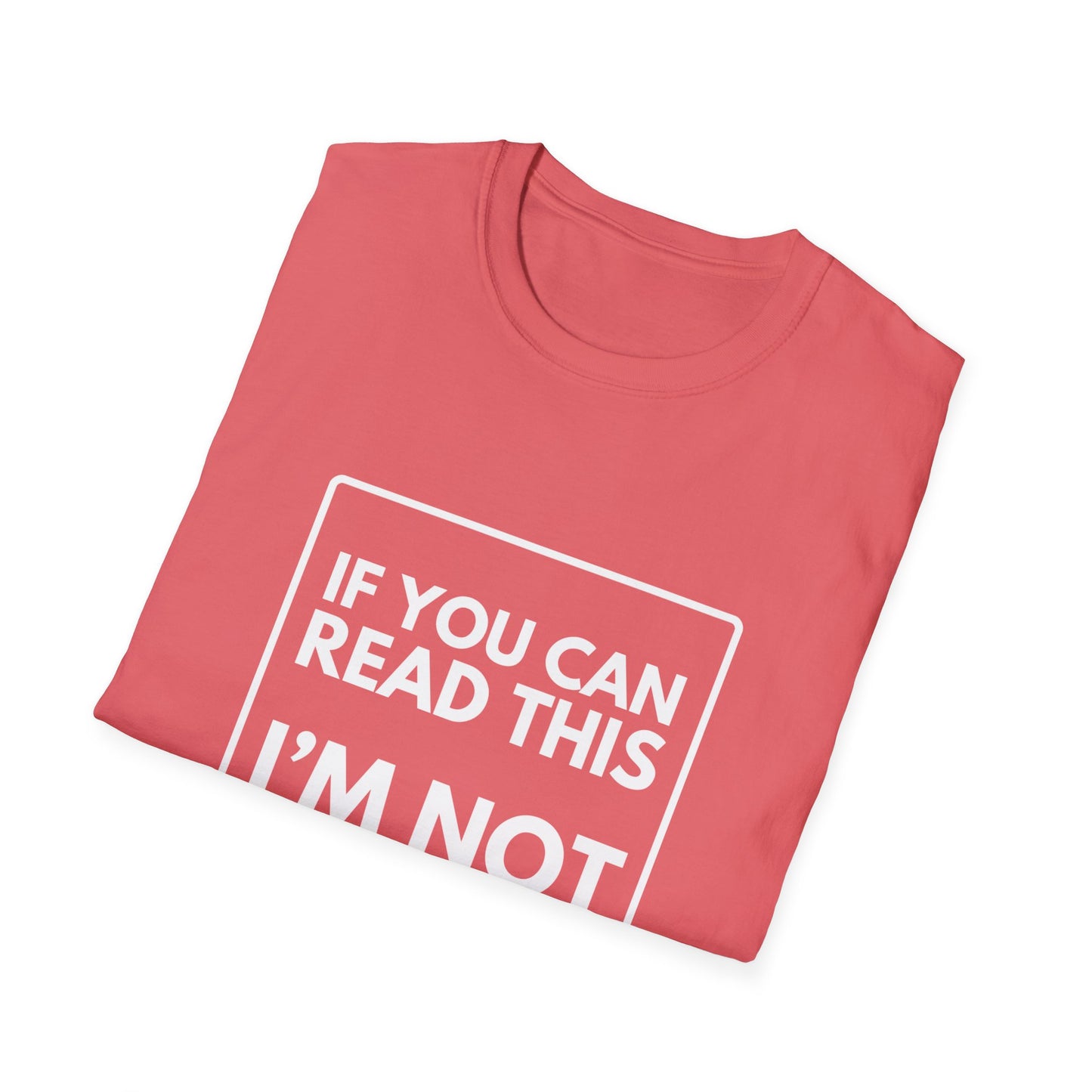 I'M NOT LAST T-Shirt