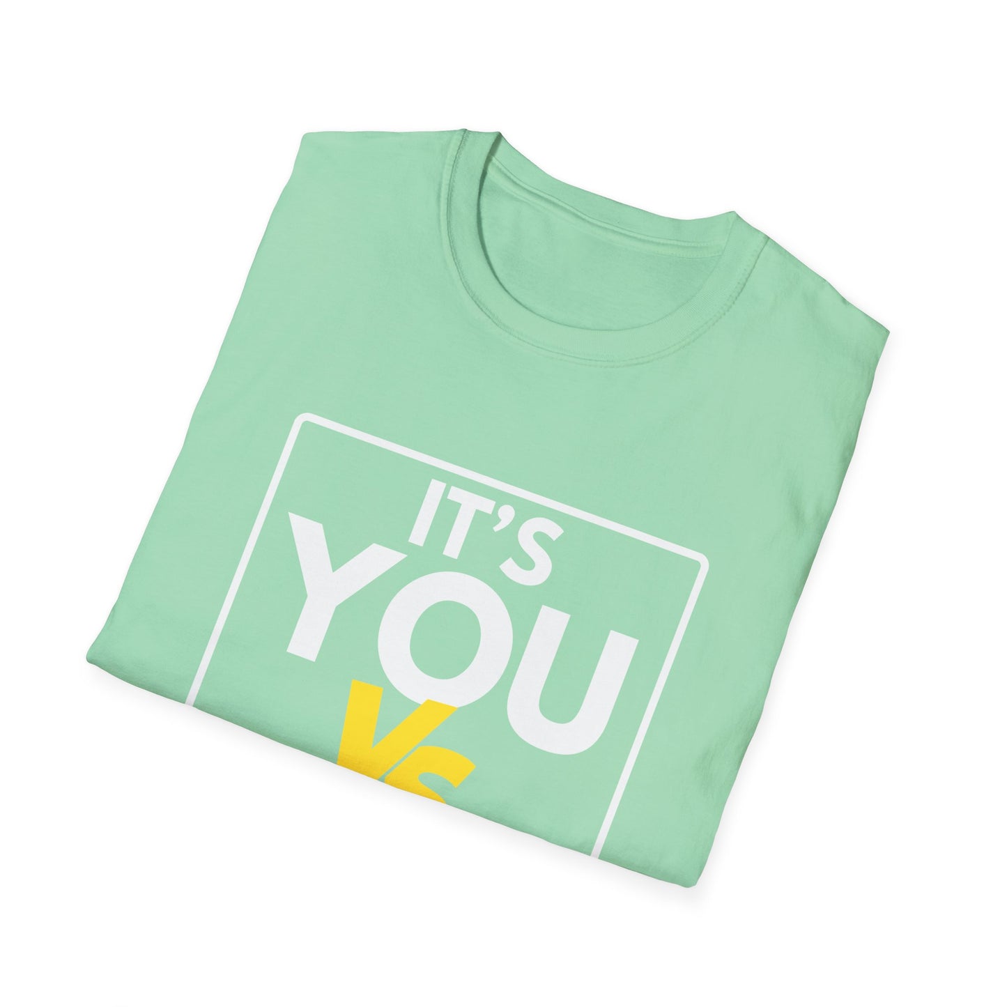 YOU vs YOU T-Shirt
