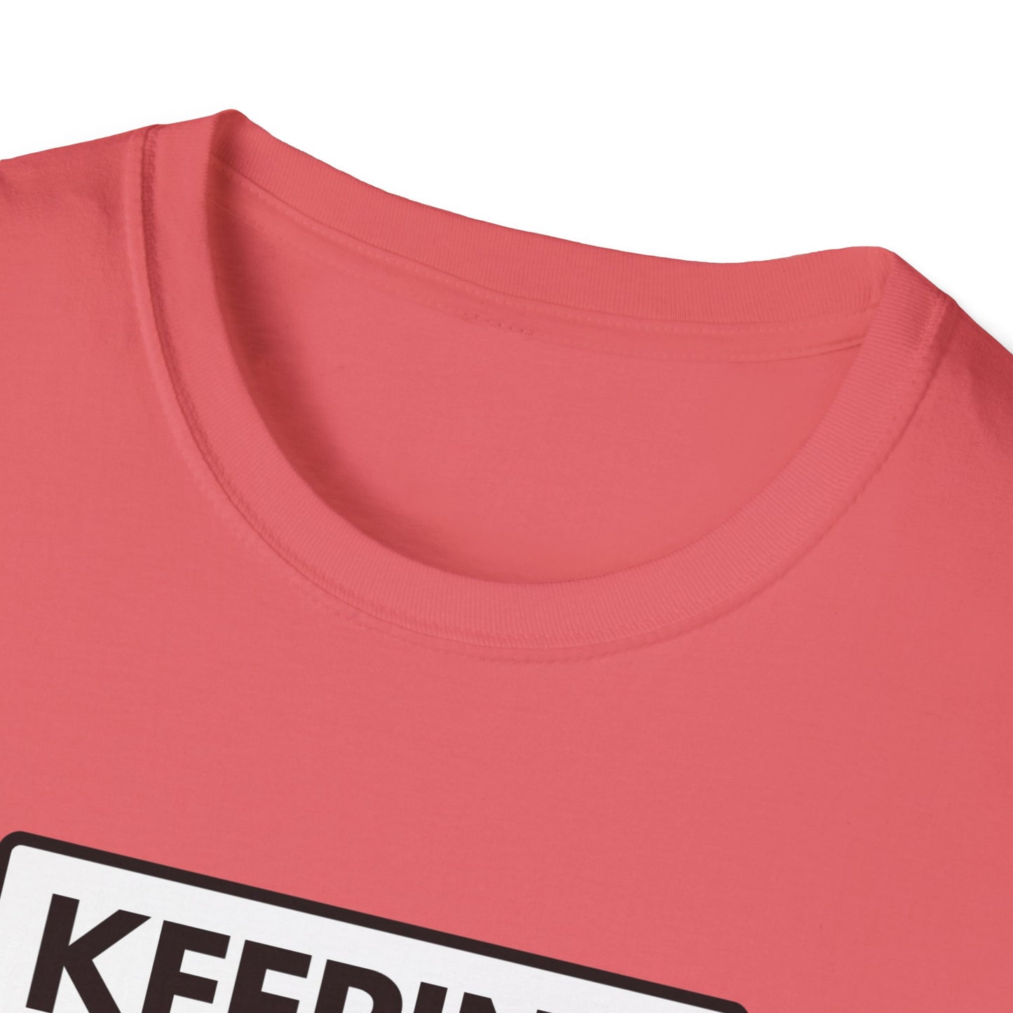 KEEP UP-ISH T-Shirt