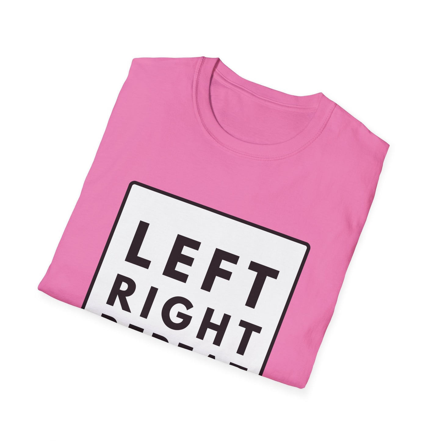 LEFT RIGHT REPEAT T-Shirt
