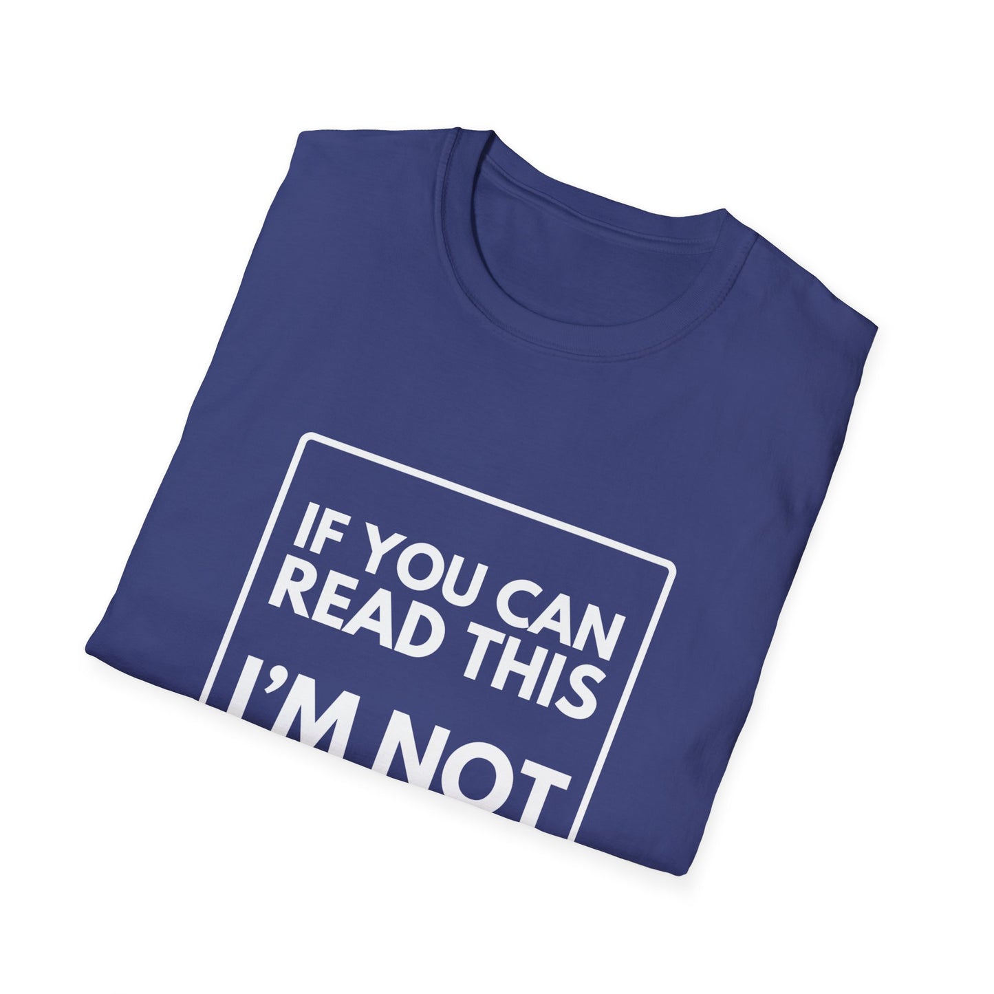 I'M NOT LAST T-Shirt