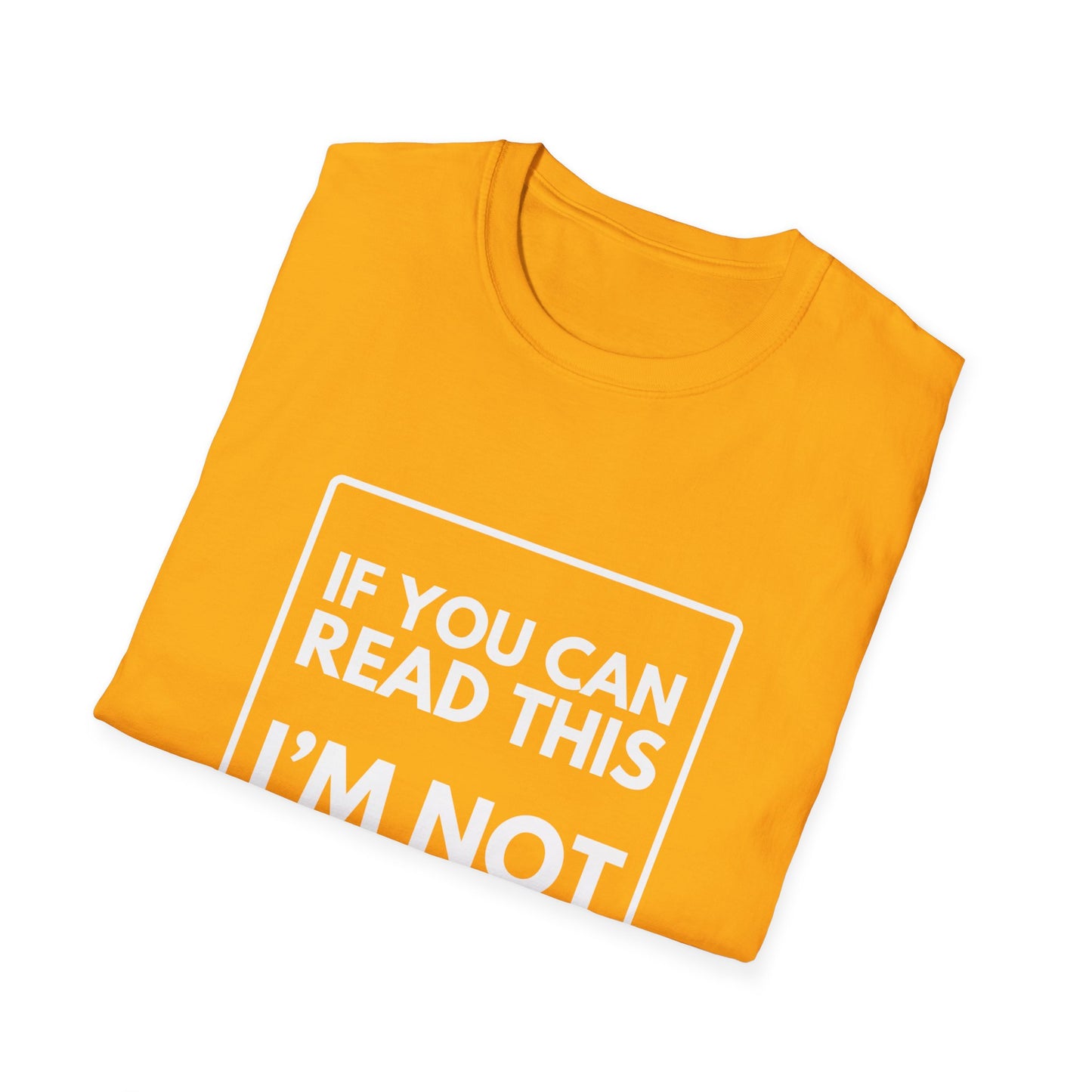 I'M NOT LAST T-Shirt