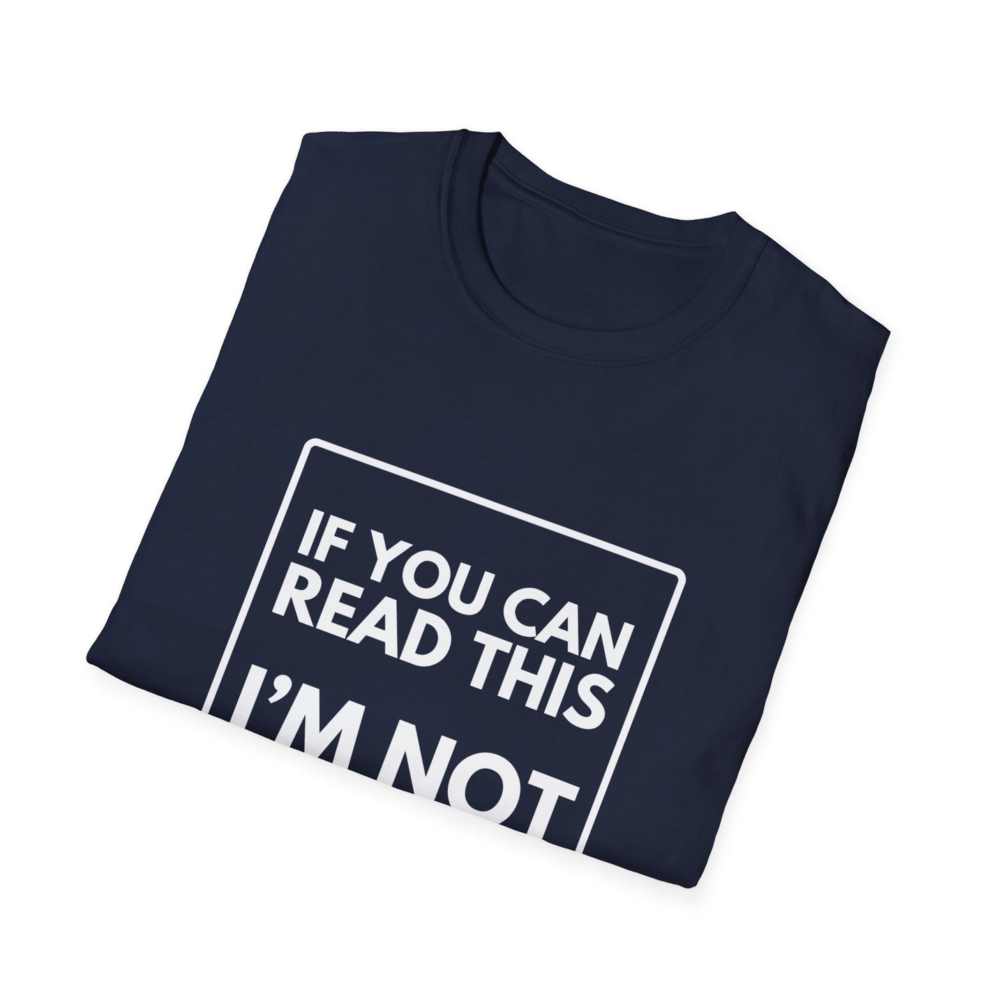 I'M NOT LAST T-Shirt