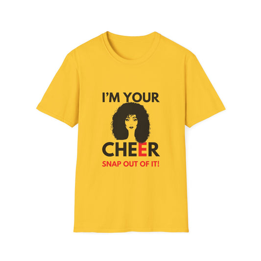 CHEER SNAP OUT OF IT T-Shirt