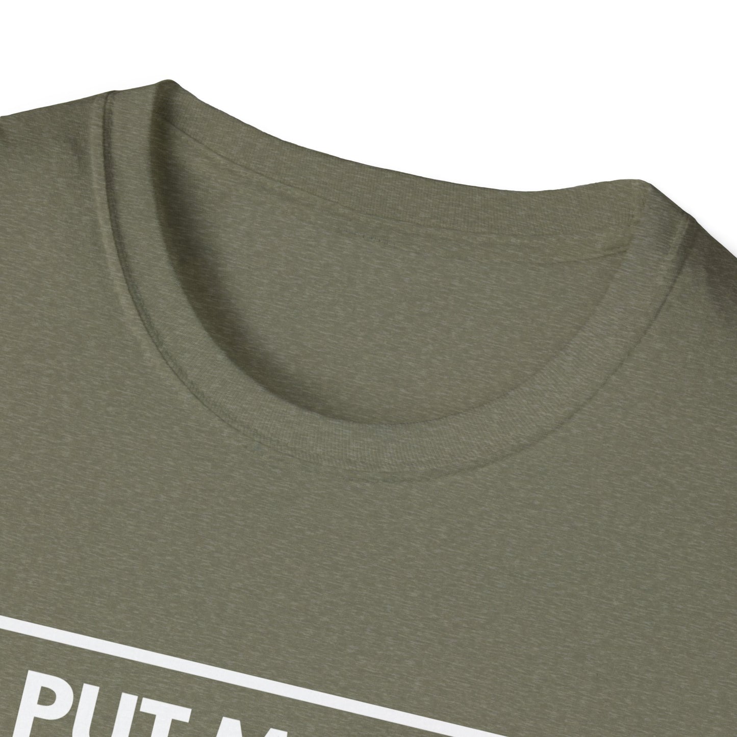 PUT MONEY YOU BETTER WIN T-Shirt