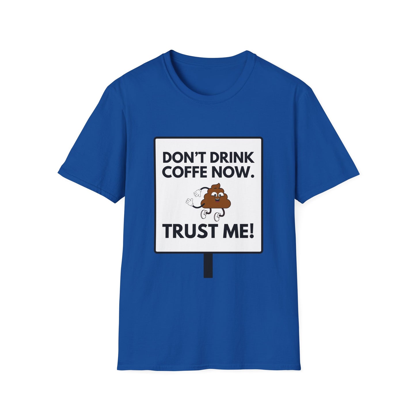 NO COFFE NOW T-Shirt