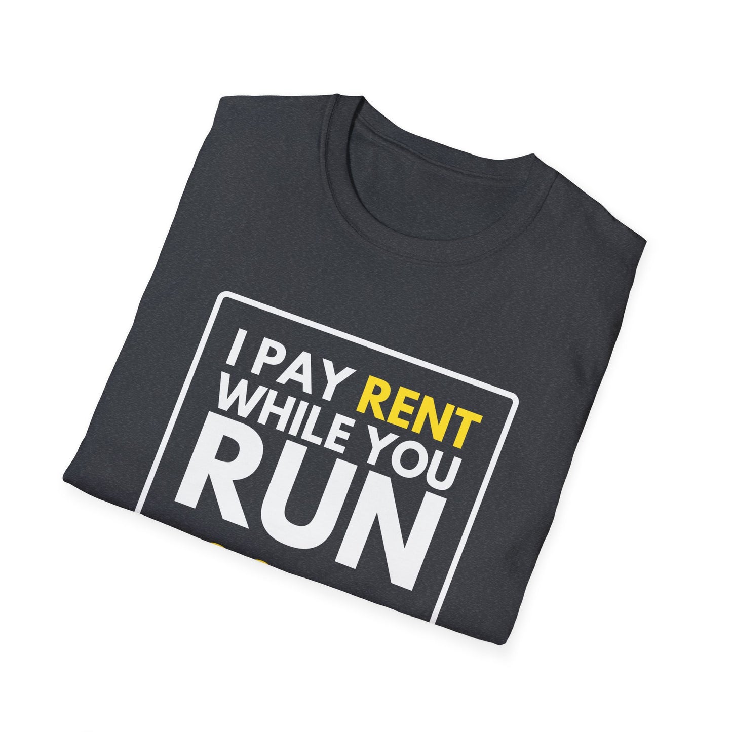 RENT 520600 MINUTES T-Shirt