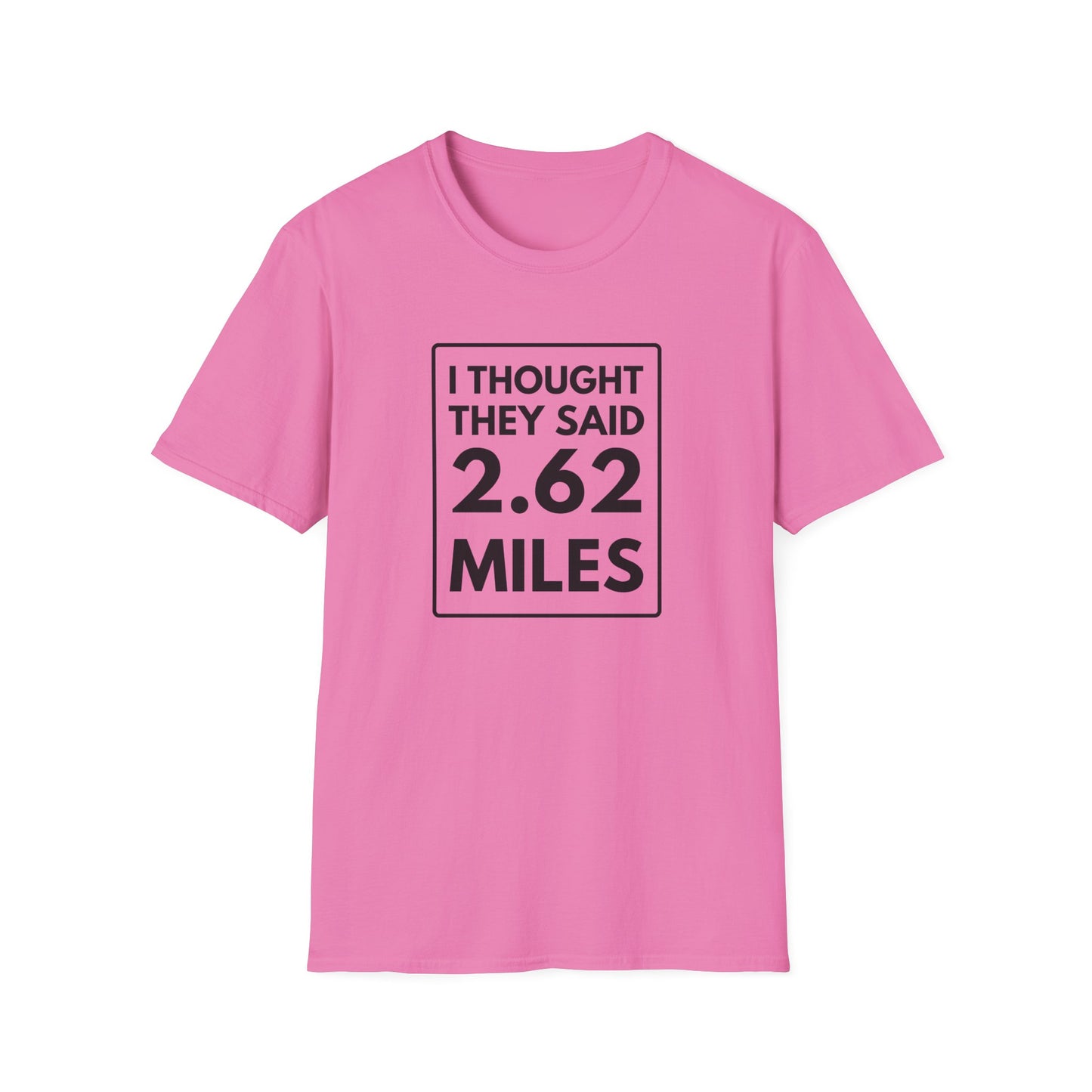 2.62 MILES T-Shirt