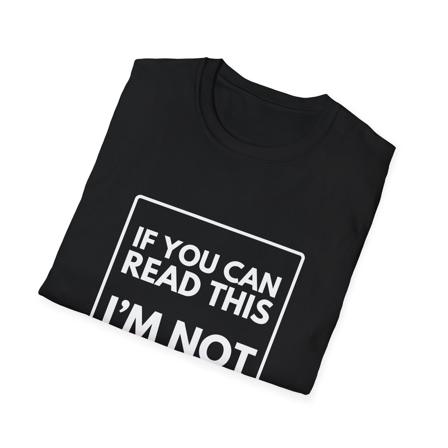 I'M NOT LAST T-Shirt