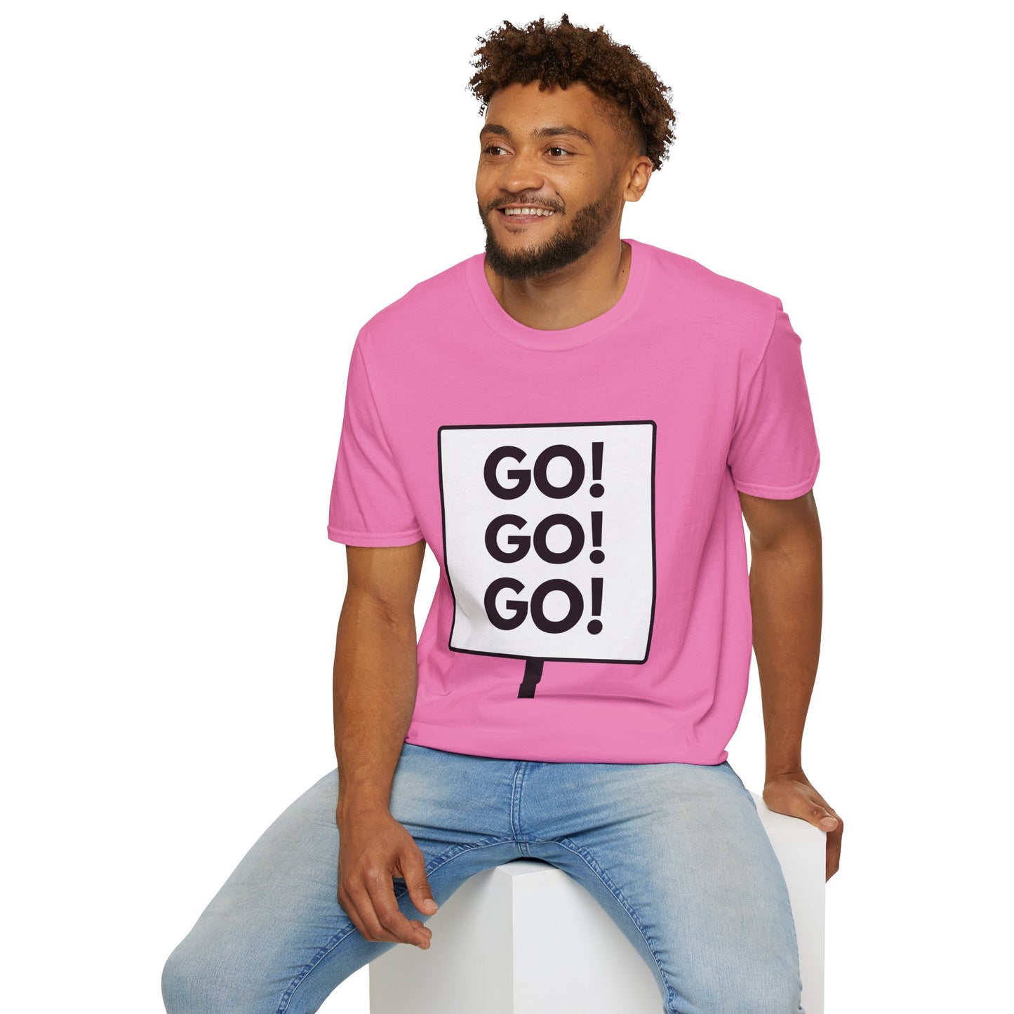 GO GO GO T-Shirt