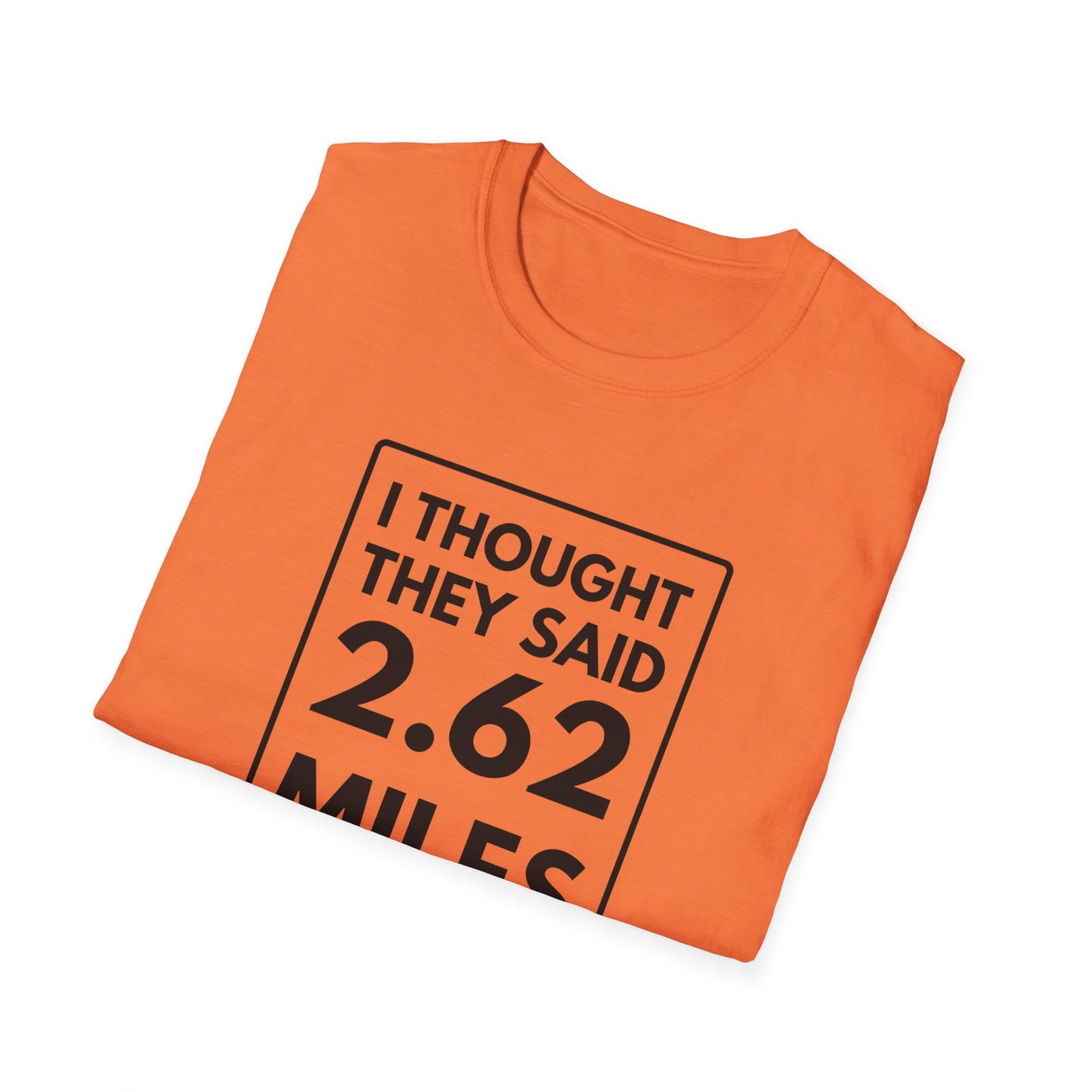 2.62 MILES T-Shirt