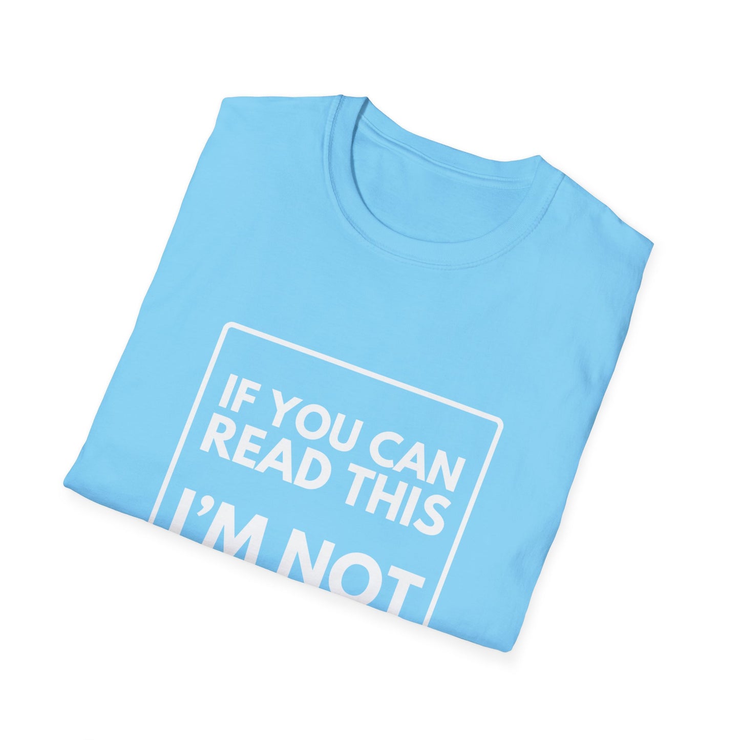 I'M NOT LAST T-Shirt