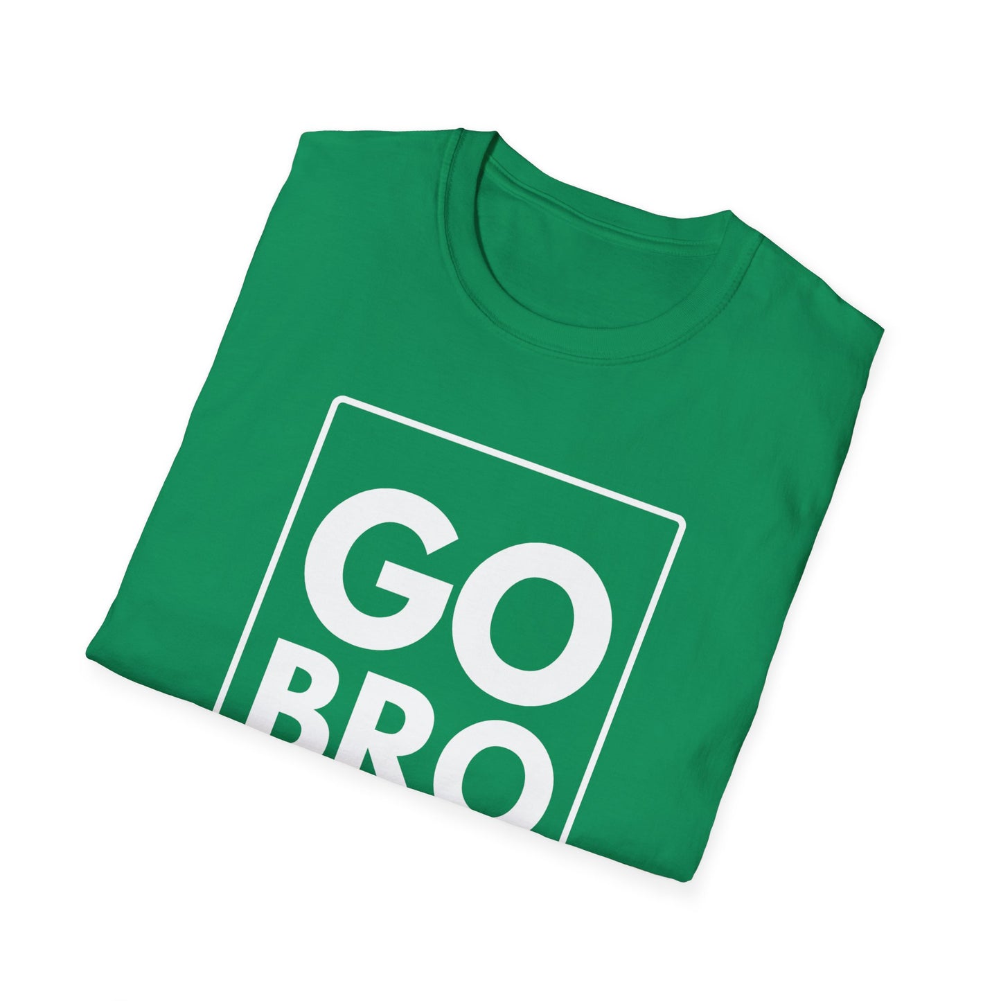 GO BRO T-Shirt