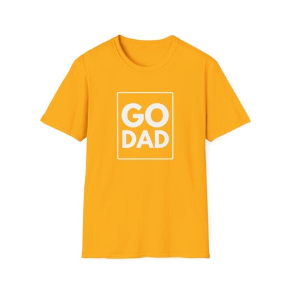 GO DAD T-Shirt