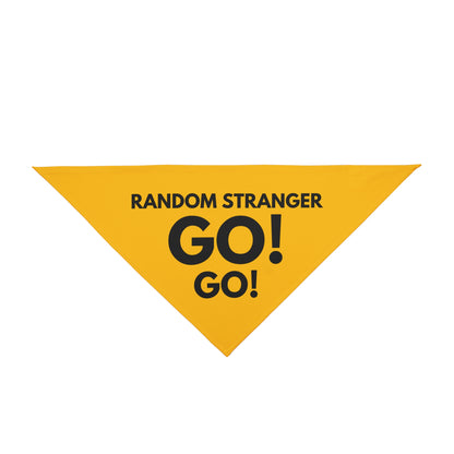 RANDO,M STRAGER GO! GO! Pet Bandana