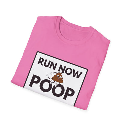 POOP LATER T-Shirt