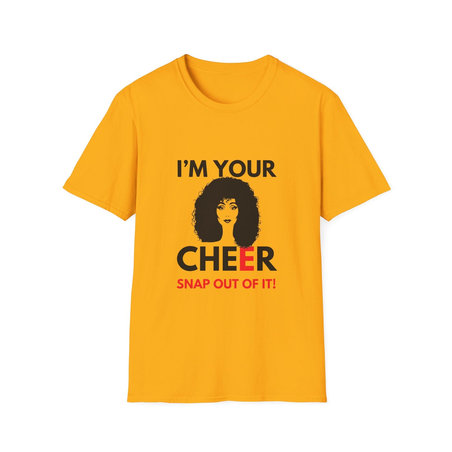 CHEER SNAP OUT OF IT T-Shirt