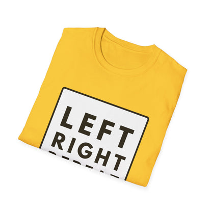 LEFT RIGHT REPEAT T-Shirt