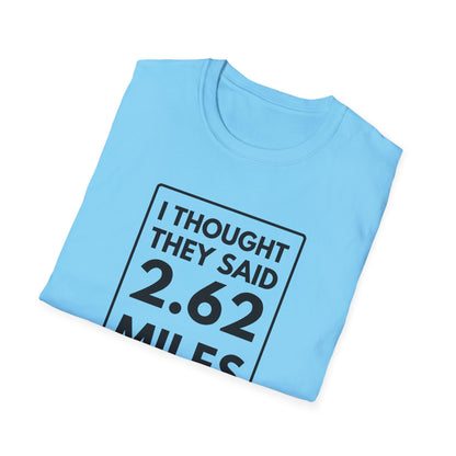 2.62 MILES T-Shirt