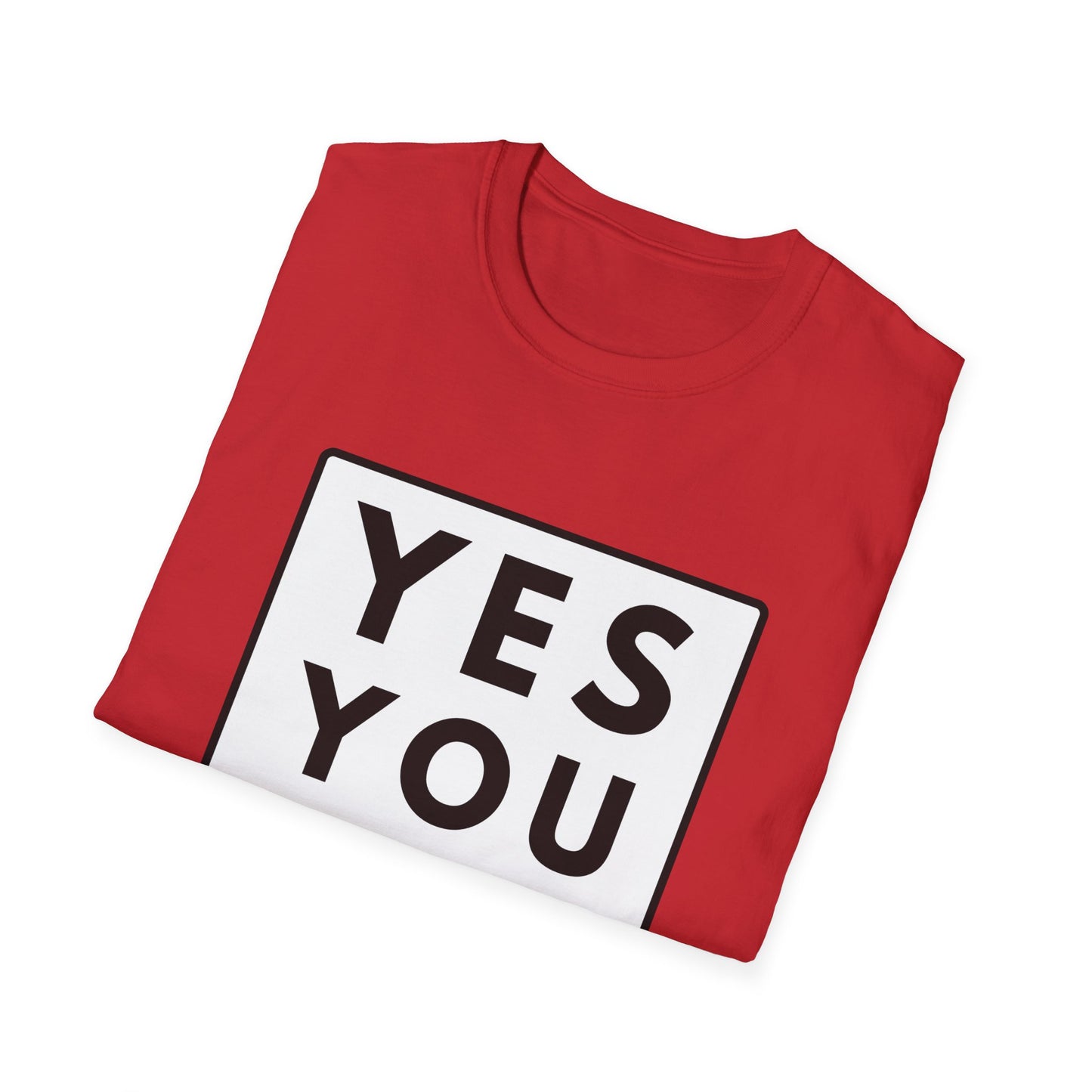 YES YOU CAN T-Shirt