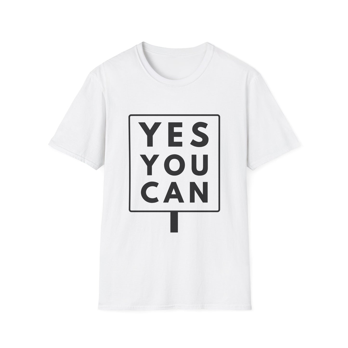 YES YOU CAN T-Shirt