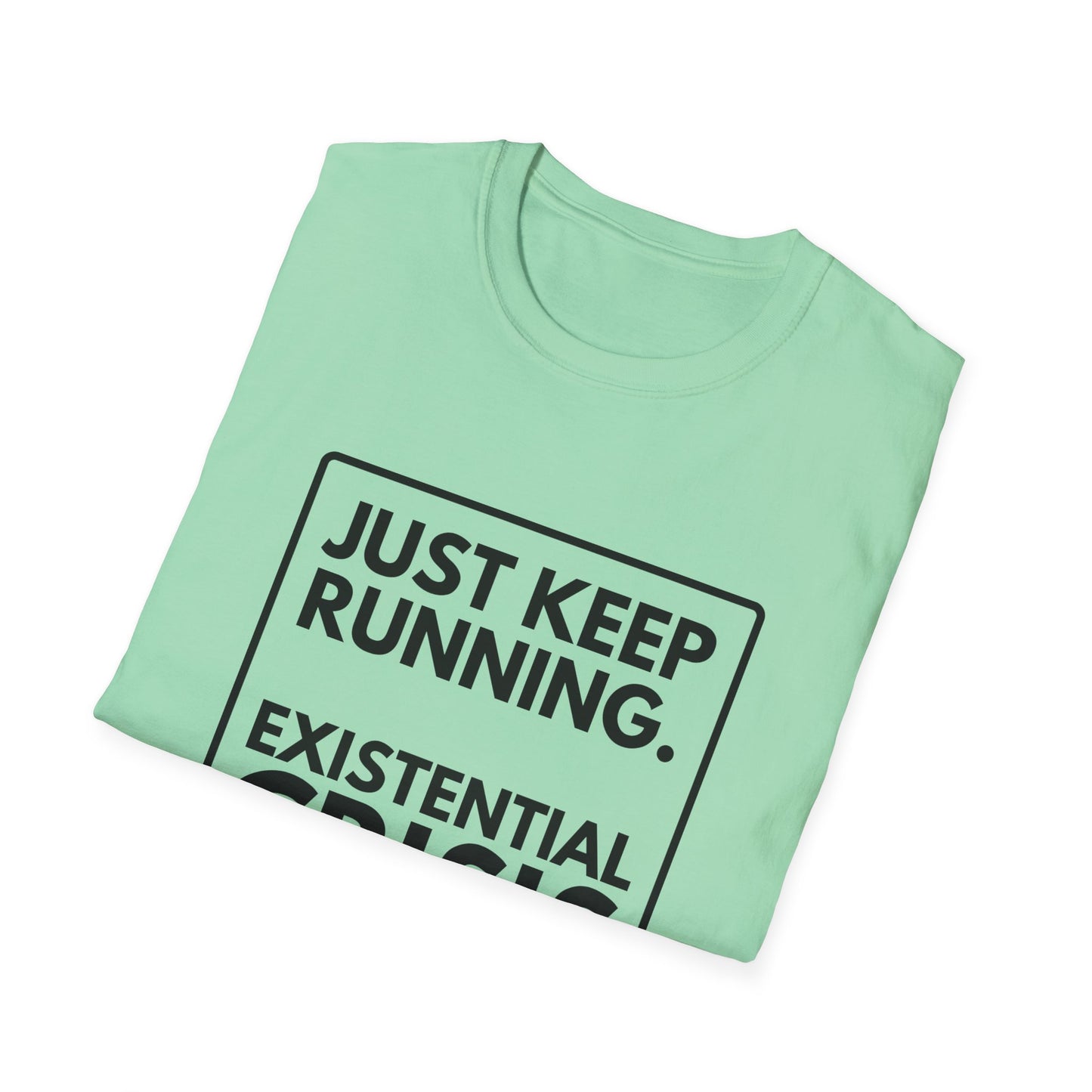 EXISTENTIAL CRISIS T-Shirt