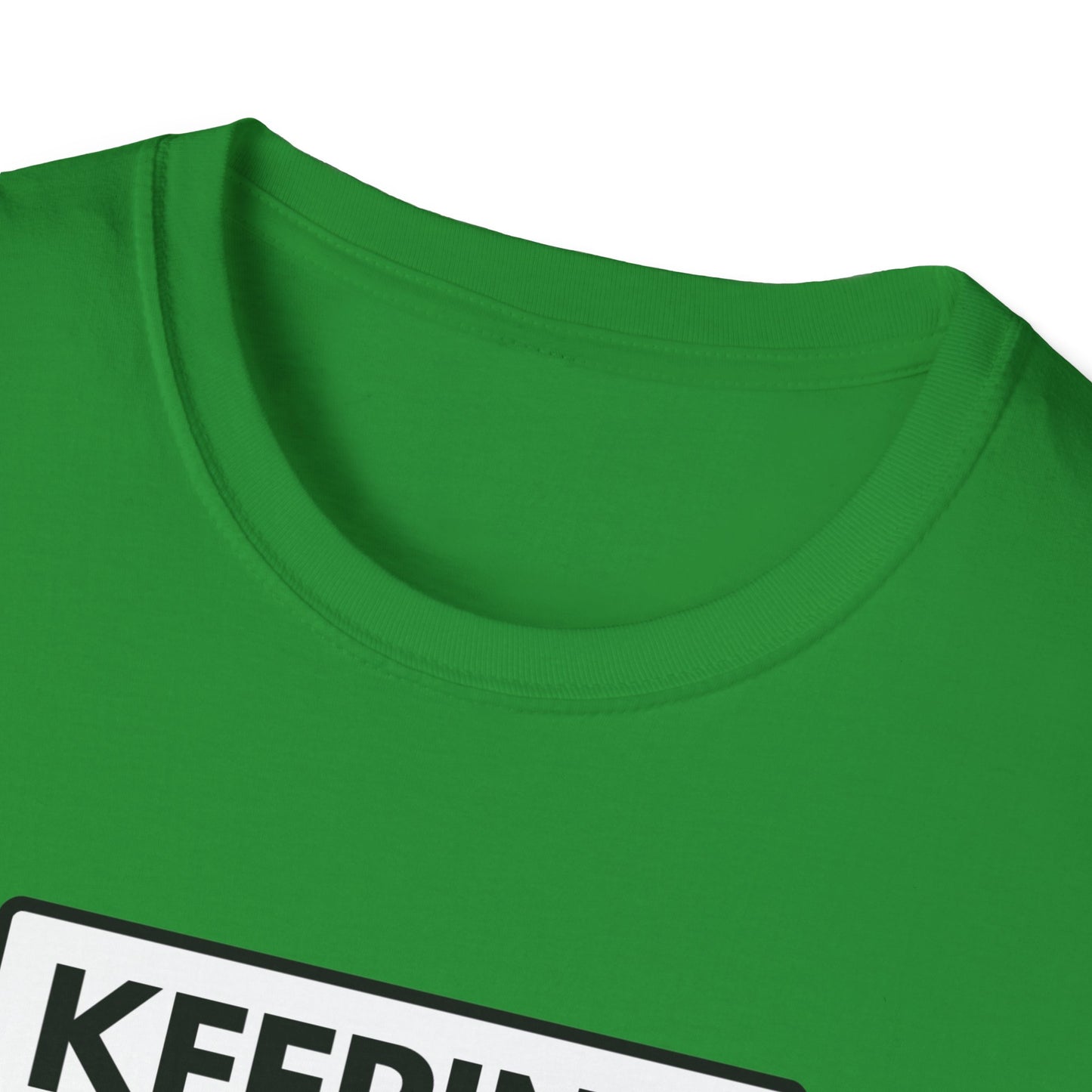 KEEP UP-ISH T-Shirt
