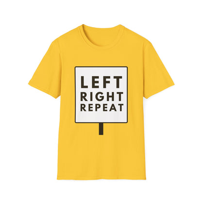 LEFT RIGHT REPEAT T-Shirt