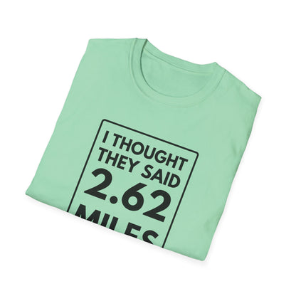 2.62 MILES T-Shirt