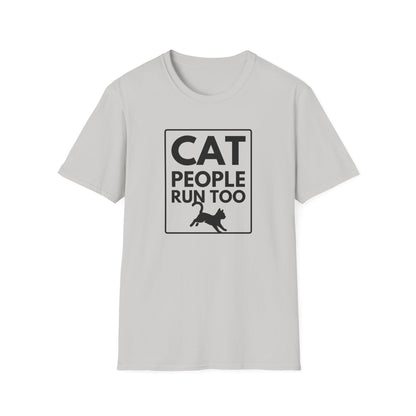 CAT PEOPLE RUN TOO T-Shirt