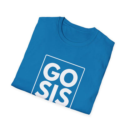 GO SIS T-Shirt