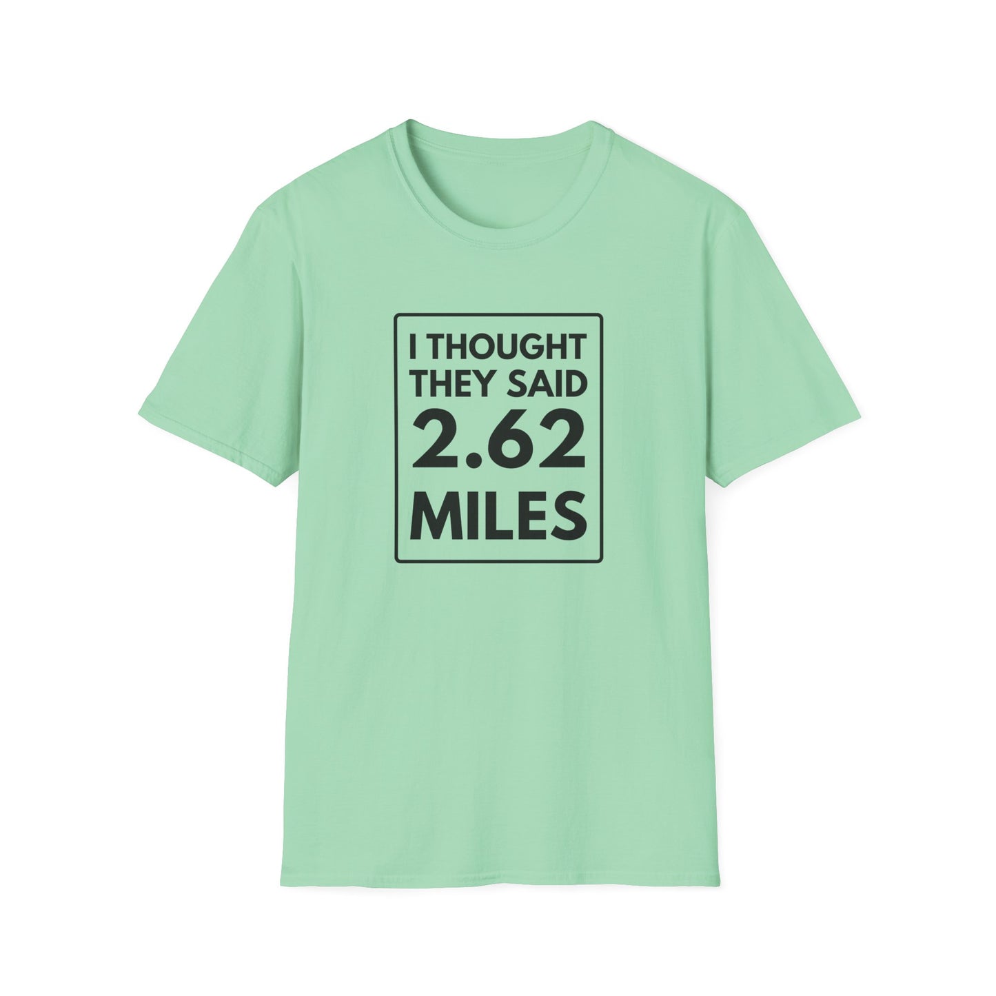 2.62 MILES T-Shirt