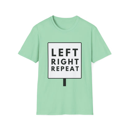 LEFT RIGHT REPEAT T-Shirt