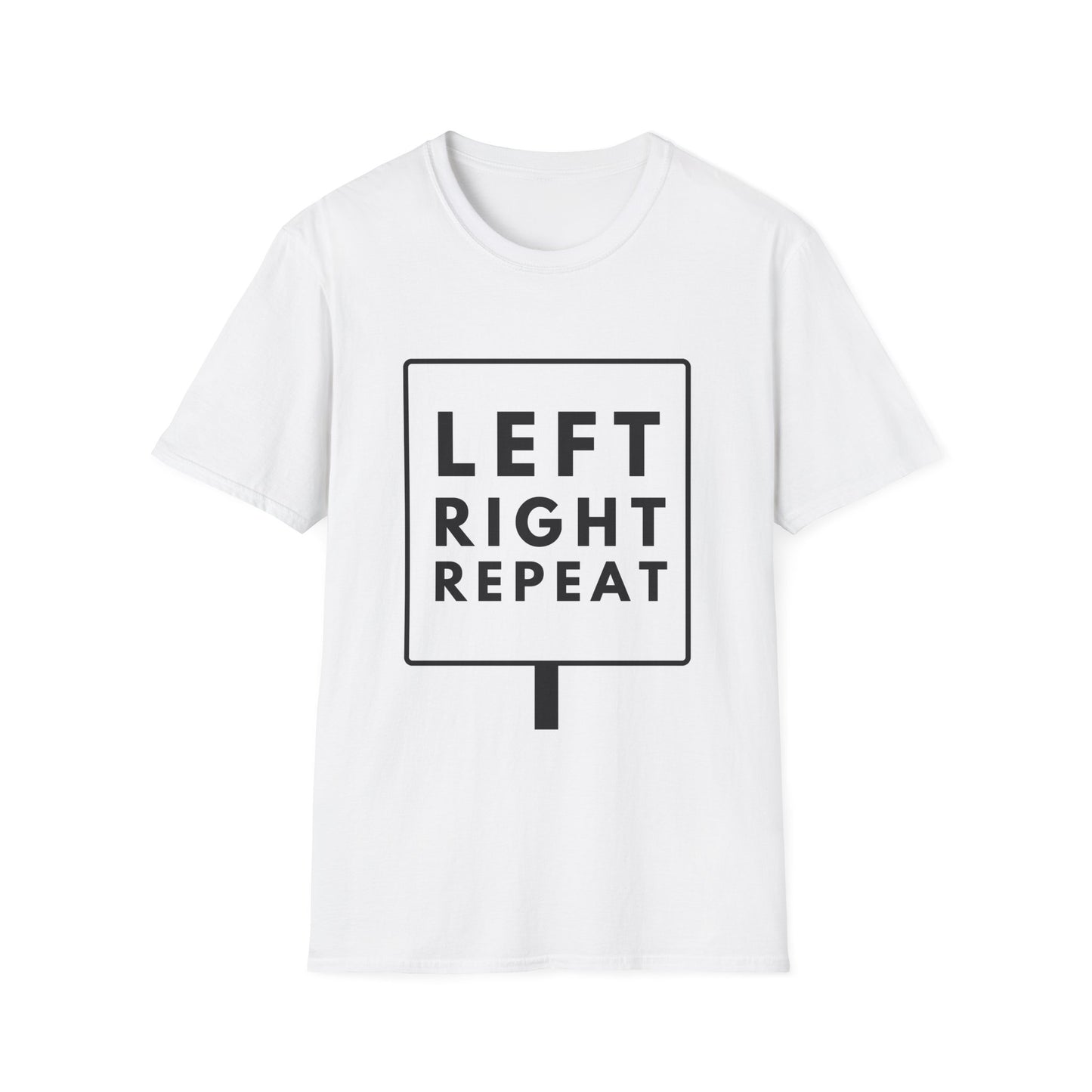 LEFT RIGHT REPEAT T-Shirt