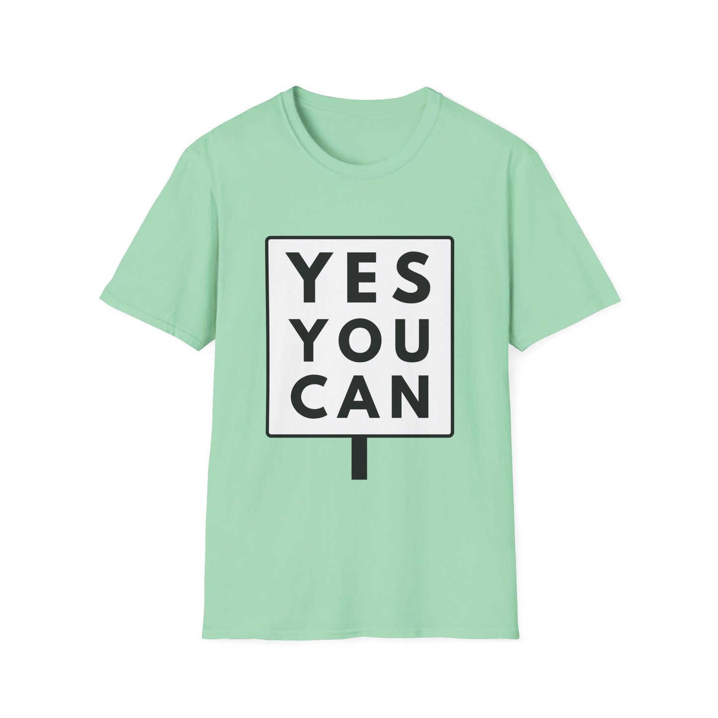 YES YOU CAN T-Shirt