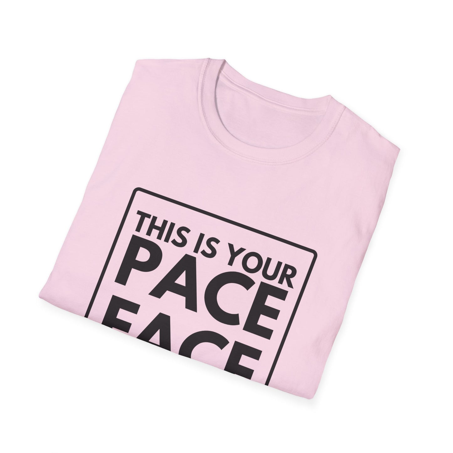 PACE FACE T-Shirt