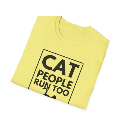 CAT PEOPLE RUN TOO T-Shirt
