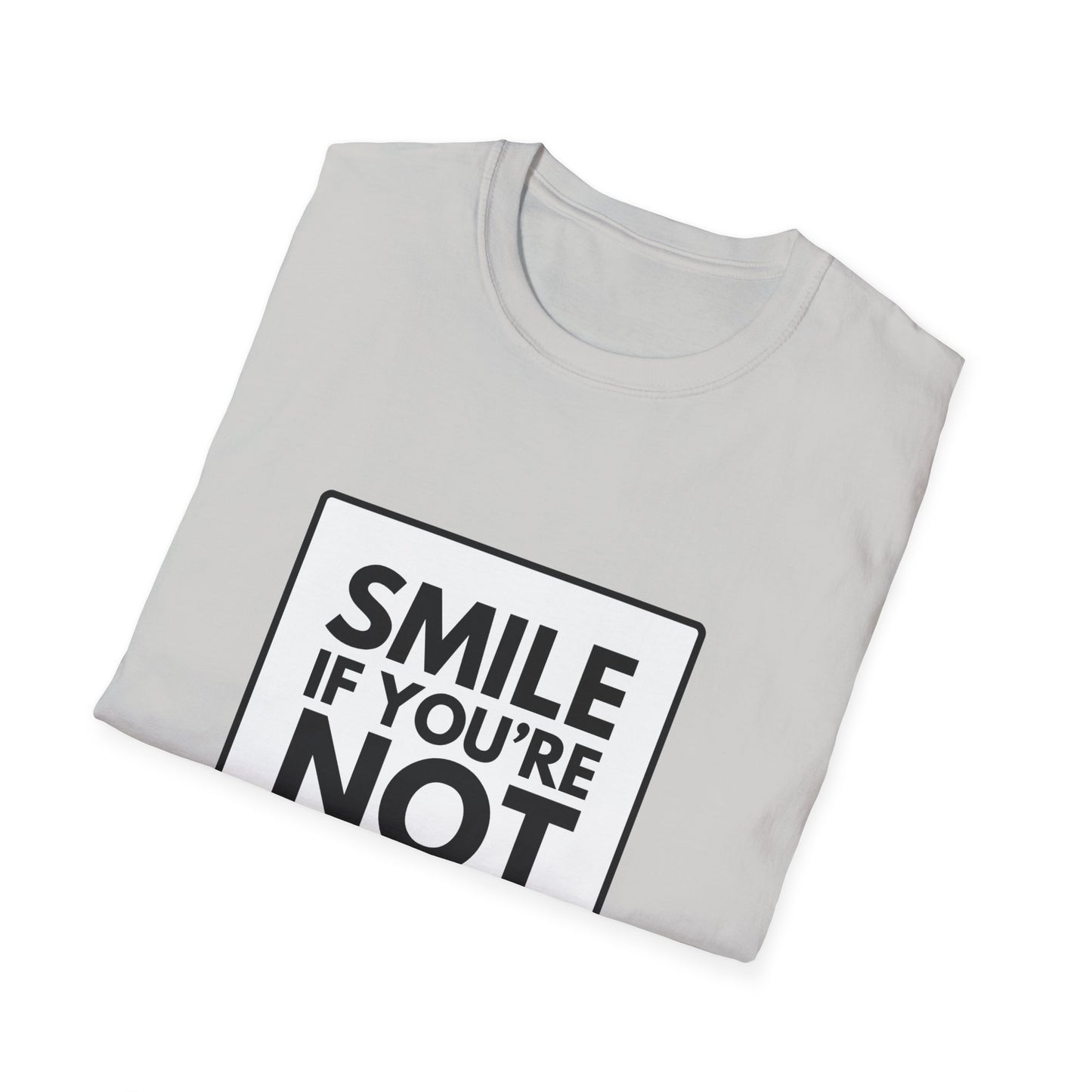 SMILE IF NO UNDERWEAR T-Shirt