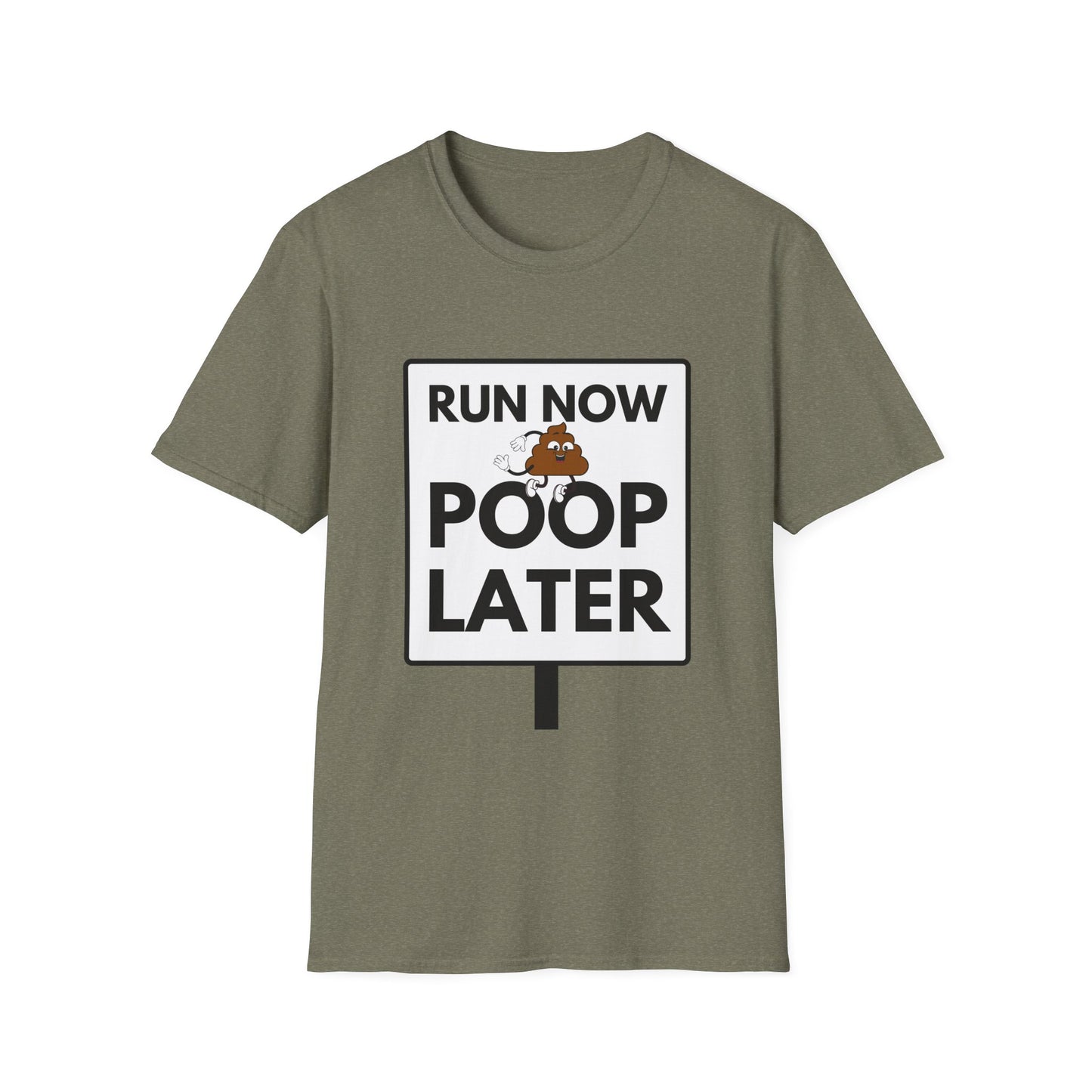 POOP LATER T-Shirt