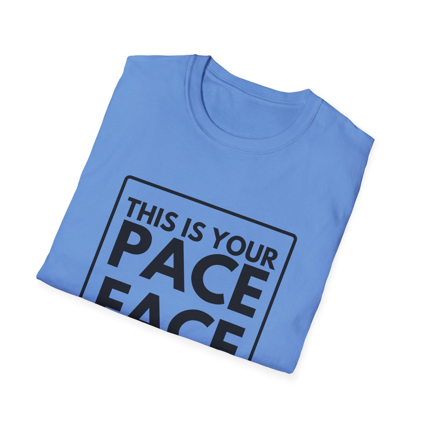 PACE FACE T-Shirt