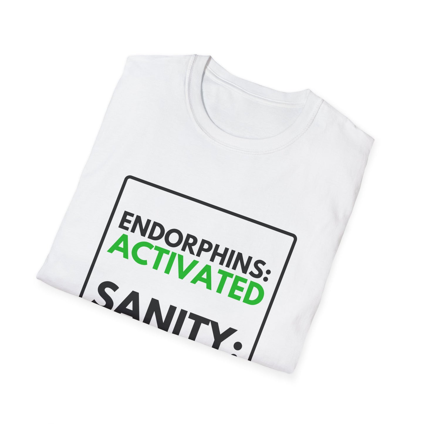 PENDING SANITY T-Shirt